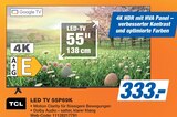 LED TV 55P69K im Angebot bei famila Nordost in Langenhagen LED TV 55P69K Angebote von TCL bei famila Nordost Langenhagen für 333,00 €