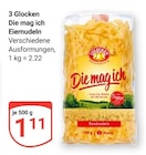 Die mag ich Eiernudeln bei GLOBUS im Hermsdorf Prospekt für 1,11 €