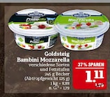 Aktuelle Mozzarella Angebote bei Marktkauf in Nürnberg Aktuelles Bambini Mozzarella Angebot bei Marktkauf in Nürnberg ab 1,11 €