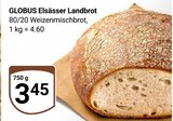 Elsässer Landbrot im Angebot bei GLOBUS in Kerpen Elsässer Landbrot Angebote von GLOBUS bei GLOBUS Kerpen für 3,45 €