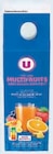 Nectar de fruits sans sucres ajoutés - U dans le catalogue U Express