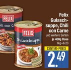 Gulaschsuppe Angebote von Felix bei EDEKA Ingolstadt für 2,49 €