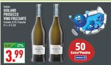 PROSECCO VINO FRIZZANTE Angebote von GIOLANO bei Marktkauf Herne für 3,99 €