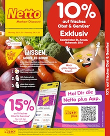Aktueller Netto Marken-Discount Prospekt für Saarbrücken und Ungebung,  Seiten zum blättern Netto Marken-Discount Prospekt 10% auf Obst & Gemüse mit  Seiten in Saarbrücken und Umgebung