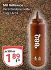 Grillsauce im Angebot bei GLOBUS in Gera Grillsauce Angebote von Mill bei GLOBUS Gera für 1,89 €