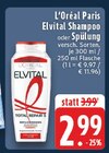 EDEKA - Elvital Shampoo Angebot im Prospekt Elvital Shampoo bei EDEKA im Prospekt "" für 2,99 €