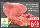 Schinkenschnitzel im Angebot bei EDEKA in Pulheim Schinkenschnitzel Angebote bei EDEKA Pulheim für 6,66 €