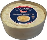 Promo L'Adoré Fromage à Chauffer à 5,69 € dans le catalogue Intermarché Super à Bazeilles