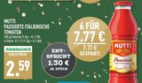 Passierte Italienische Tomaten im Angebot bei Marktkauf in Gütersloh Passierte Italienische Tomaten Angebote von Mutti bei Marktkauf Gütersloh für 2,59 €