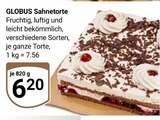 Sahnetorte im Angebot bei GLOBUS in Krefeld Sahnetorte Angebote von Globus bei GLOBUS Krefeld für 6,20 €