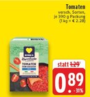 Aktuelle Tomaten Angebote bei EDEKA in Duisburg Aktuelles Tomaten Angebot bei EDEKA in Duisburg ab 0,89 €
