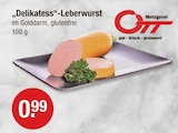 "Delikatess"-Leberwurst bei V-Markt im Pentling Prospekt für 0,99 €