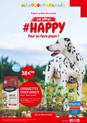 Croquettes Chien Angebote im Prospekt "LES OFFRES #HAPPY Pour lui faire plaisir !" von Médor et Compagnie auf Seite 1