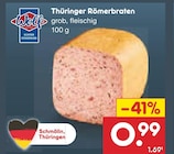 Thüringer Römerbraten bei Netto Marken-Discount im Leutenhain Prospekt für 0,99 €