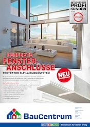 i&M BauCentrum Baumärkte Prospekt der aktuellen Woche mit 2 Seiten, gültig von 01.07.2026 bis 31.07.2026, in Hohenmölsen und Umgebung Aktueller i&M BauCentrum Baumärkte Prospekt in Hohenmölsen und Umgebung, "Perfekte Fensteranschlüsse" mit 2 Seiten, 01.07.2026 - 31.07.2026