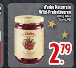 Naturrein Wild-Preiselbeeren Angebote von d'arbo bei EDEKA Augsburg für 2,79 €