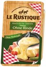Raclette Scheiben ohne Rinde im Angebot bei REWE in Düsseldorf Raclette Scheiben ohne Rinde Angebote von Le Rustique bei REWE Düsseldorf für 4,79 €