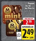 3er, 4er oder 6er Minis Eis bei EDEKA im Murnau Prospekt für 2,49 €