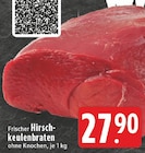 Aktuelle Braten Angebote bei E center in Bottrop Aktuelles Hirsch-keulenbraten Angebot bei E center in Bottrop ab 27,90 €