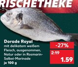 Dorade Royal Angebote bei Kaufland Würzburg für 1,59 €