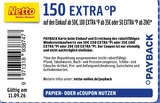 150 EXTRA °P von  im aktuellen Netto Marken-Discount Prospekt für 
