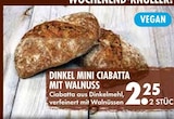 Dinkel Mini Ciabatta mit Walnuss Angebote bei E center Regensburg für 2,25 €