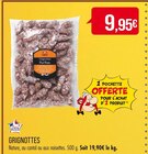 Promo GRIGNOTTES à 9,95 € dans le catalogue Supermarchés Match à Traenheim