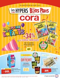Prospectus Supermarchés de Cora à Garencières: "La Semaine des Enfants", 40 pages, 28/05/2024 - 03/06/2024