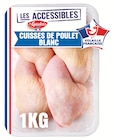 Cuisses de poulet blanc - Les Accessibles dans le catalogue Colruyt