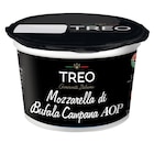 Mozzarella A.O.P. - TREO à 2,19 € dans le catalogue Carrefour