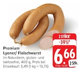 Premium Lyoner/Fleischwurst bei EDEKA im Blankenrath Prospekt für 6,66 €