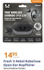 Kabellose Open-Ear-Kopfhörer im Action Prospekt Kabellose Open-Ear-Kopfhörer von Fresh 'n Rebel im aktuellen Action Prospekt für 14,95 €