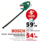 Taille-haies EasyHedgeCut filaire - Bosch dans le catalogue Super U