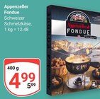 GLOBUS Zell - Appenzeller Fondue Angebot im Prospekt Appenzeller Fondue bei GLOBUS im Zell Prospekt für 4,99 €