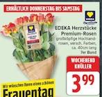 Premium-Rosen von EDEKA Herzstücke für 3,99 € bei EDEKA im Angebot Premium-Rosen von EDEKA Herzstücke im aktuellen EDEKA Prospekt