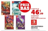 Super U Pouzauges - Promo Jeu Nintendo Switch Promo Jeu Nintendo Switch à 46,99 € dans le catalogue Super U à Pouzauges