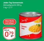 Sonnenmais im Angebot bei GLOBUS in Leipzig Sonnenmais Angebote von Jeden Tag bei GLOBUS Leipzig für 0,79 €