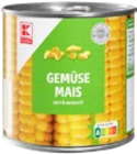 Gemüsemais Angebote von K-CLASSIC bei Kaufland Oberhausen für 0,79 €