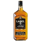 Blended Scotch Whisky - LABEL 5 en promo chez Carrefour Market Goussainville à 18,19 €