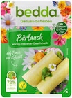 Bärlauch Scheiben Angebote von bedda bei REWE Hamburg für 1,99 €