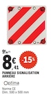 E.Leclerc Saint-Clément - Promo PANNEAU SIGNALISATION ARRIÈRE Promo PANNEAU SIGNALISATION ARRIÈRE à 8,41 € dans le catalogue E.Leclerc à Saint-Clément