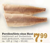 Aktuelles Forellenfilets ohne Haut Angebot bei E center in Mannheim ab 7,99 €