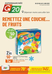 Catalogue G20 du moment, 25/05/2022 - 05/06/2022 Prospectus G20 en cours, "Remettez une couche… de fruits", 20 pages