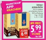 prodomo Kaffee im Angebot bei Marktkauf in Fürth prodomo Kaffee Angebote von Dallmayr bei Marktkauf Fürth für 5,99 €