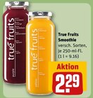 Smoothie im REWE Prospekt Smoothie von True Fruits im aktuellen REWE Prospekt für 2,29 €