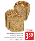 Vollkorn-Dinkelbrot Angebote bei EDEKA Ulm für 3,30 €