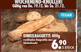 DINKELBAGUETTE von  im aktuellen EDEKA Prospekt für 6,90 €