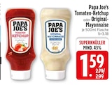 Tomaten-Ketchup Angebote von Papa Joe's bei EDEKA München für 1,59 €
