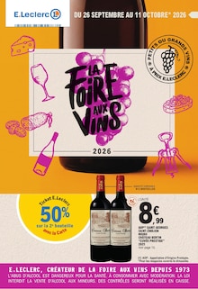 Catalogue E.Leclerc de la semaine 40, "LA FOiRE AUX ViNS", page 1, 26/09/2026 - 11/10/2026 Prospectus E.Leclerc en cours, "LA FOiRE AUX ViNS", page 1 sur 80