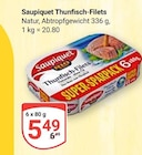 Aktuelle Thunfisch Angebote bei GLOBUS in Salzgitter Aktuelles Thunfisch-Filets Angebot bei GLOBUS in Salzgitter ab 5,49 €